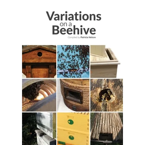Variations on a Beehive