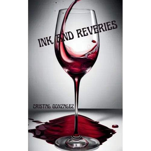 Ink and Reveries