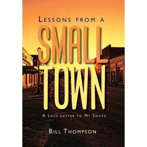 Lessons from a Small Town