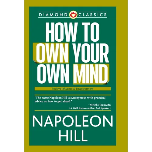 How to Own Your Own Mind