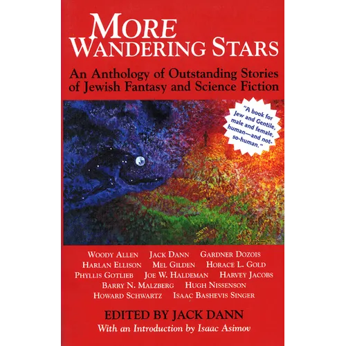 More Wandering Stars: An Anthology of Outstanding Stories of Jewish Fantasy and Science Fiction