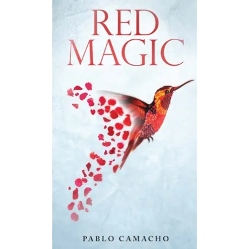 Red Magic: Love Letters for a Soulmate