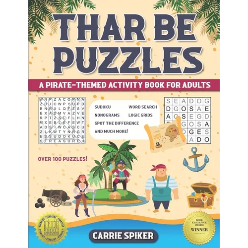 Thar Be Puzzles: A Pirate-Themed Activity Book for Adults
