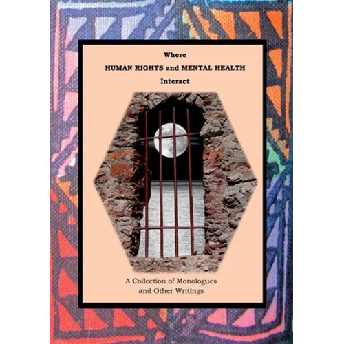 Where Human Rights and Mental Health Interact