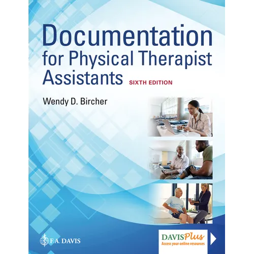 Documentation for Physical Therapist Assistants
