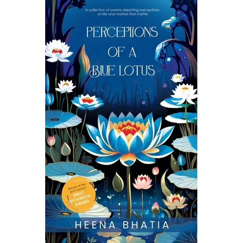 Perceptions of a Blue Lotus
