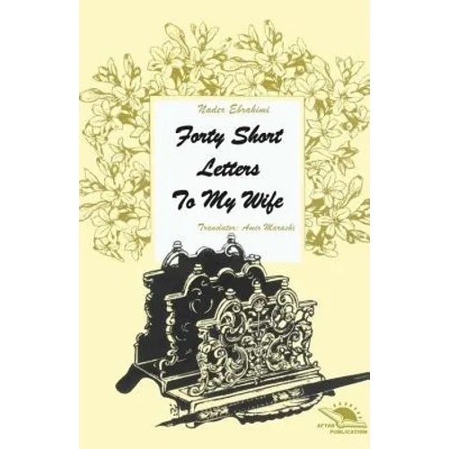 Forty short letters to my wife