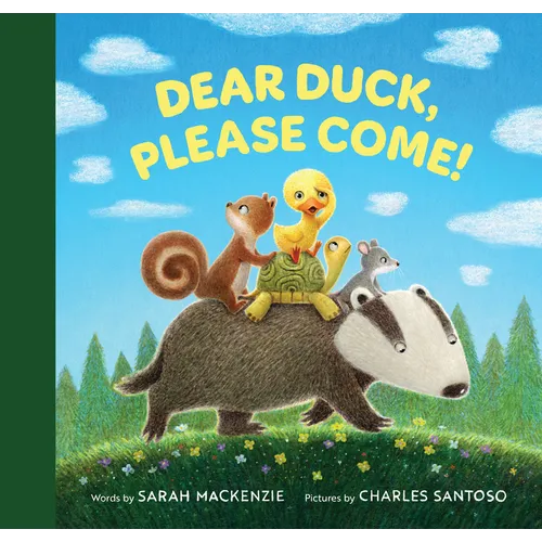 Dear Duck, Please Come!