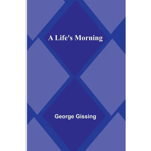 A Life's Morning