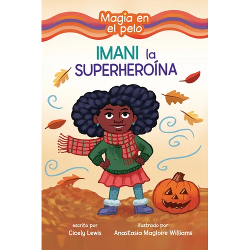 Imani La Superheroína (Imani the Superhero)